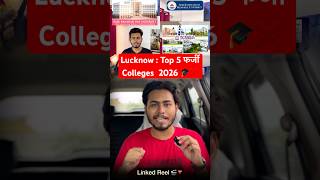 Top 5 Lucknow Colleges 🎓 Direct Admission | BBD | SRMU | Integral | RR | Goel | Placements & Fees