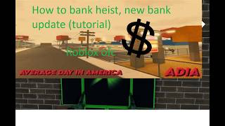 How to Bank larp in Average Day In America, Roblox