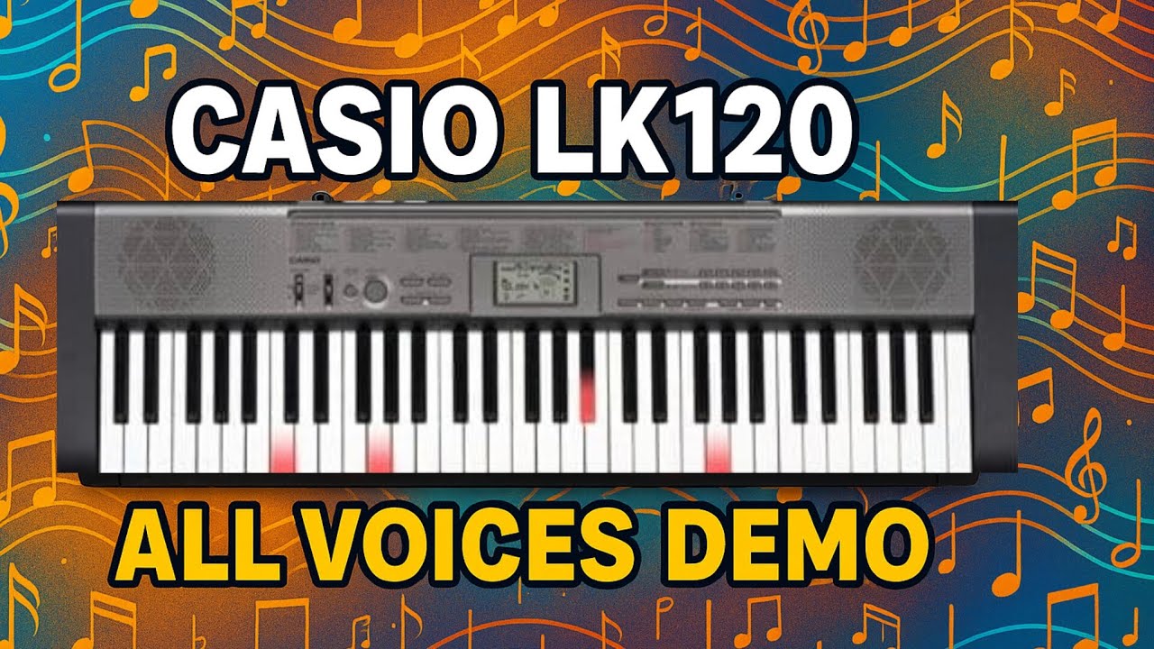 Casio LK-120 Keyboard All Voices Demo | Casio LK120 Sound Test