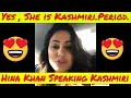 Hina Khan Speaking Kashmiri | Kashmiri Beings