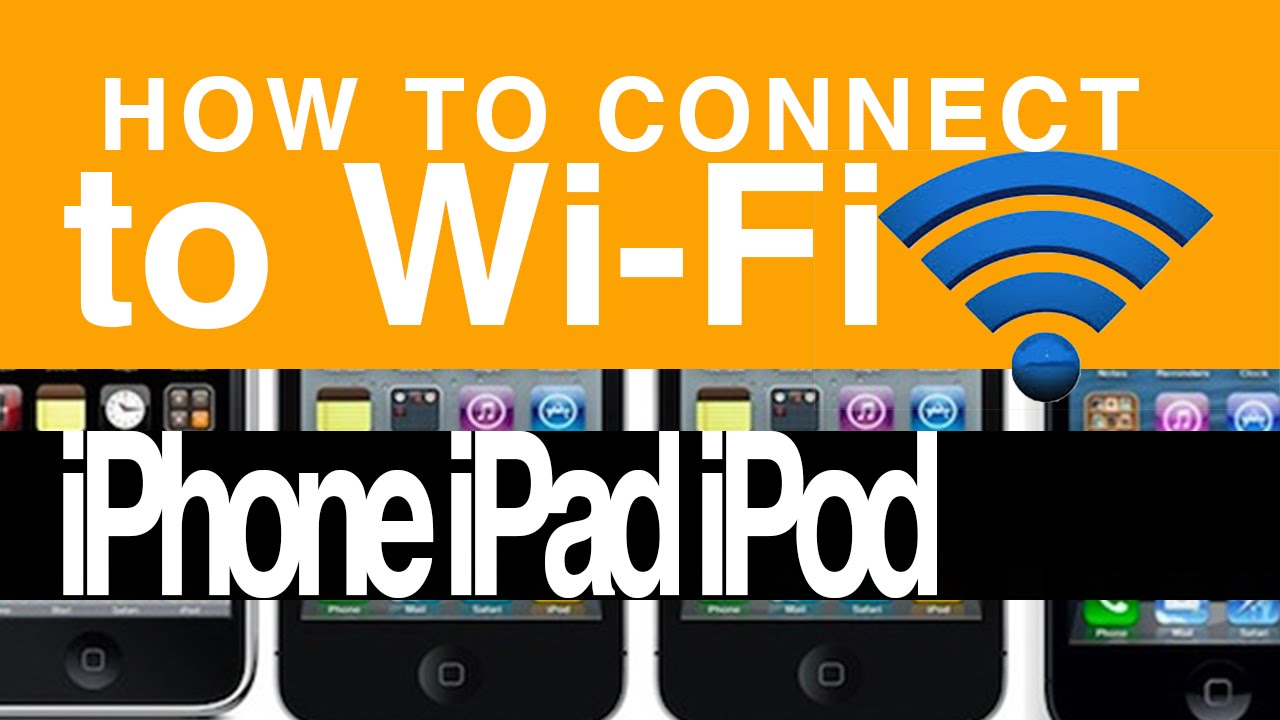 How to connect iPhone iPad iPod to Wifi YouTube