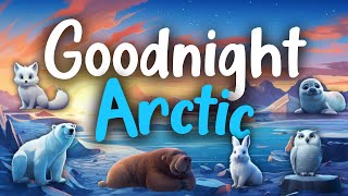Información Goodnight Arctic ❄️ | ULTIMATE Calming Bedtime Story for Babies and Toddlers with Rain Sounds Noticias