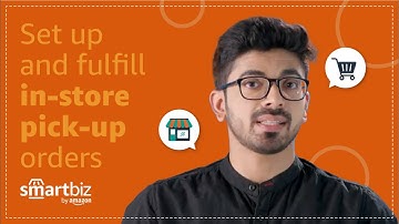 How to accept & fulfill self pickup orders on your own website using SmartBiz by Amazon? | Tutorial