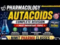 Autacoids Made Easy | GPAT, AIIMS, NORCET, CISF Pharmacist @CISF_official @pharmamcq