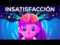 Un antídoto de la insatisfacción