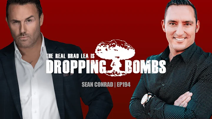 Sean Conrad | Dropping Bombs (Ep 194) - You should...