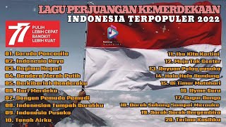 Lagu Perjuangan Kemerdekaan Indonesia II Lagu Wajib Nasional Full Album