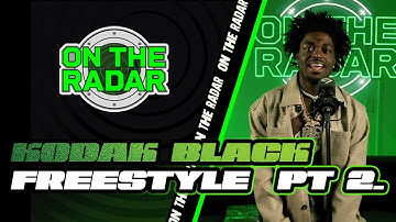 The Kodak Black "On The Radar" Freestyle (PART 2)