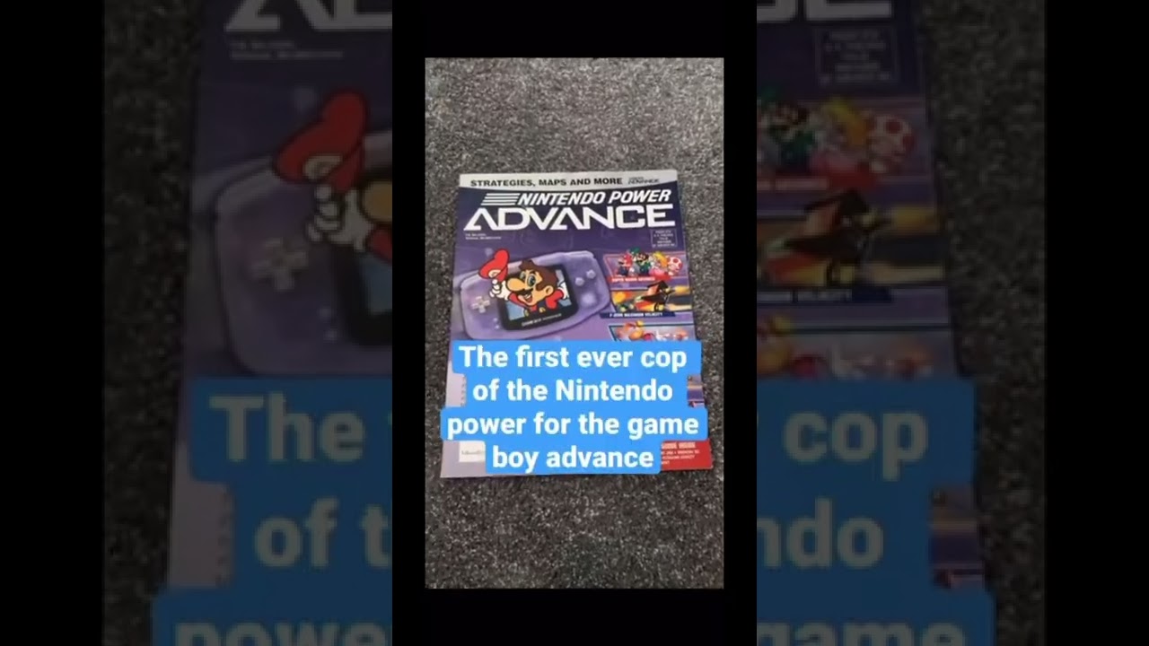 The first copy of Nintendo power for the game boy advance 