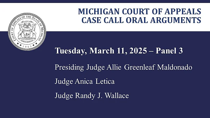 MCOA Oral Arguments March 11, 2025 - Panel 3