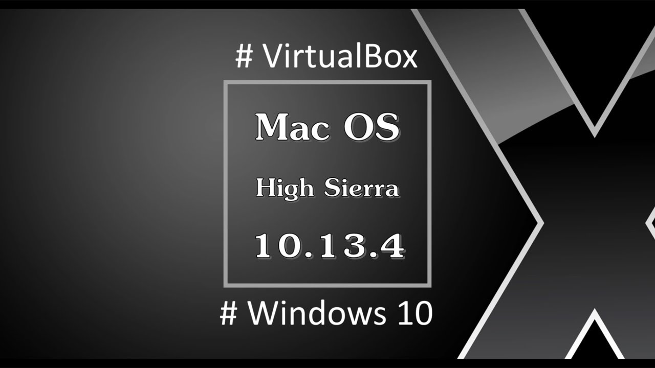 โปรแกรมจําลองวินโดว์  2022  วิธีการติดตั้ง Mac OS High Sierra 10.13.4 บน Windows 10 โดยใช้ VirtualBox 6.0