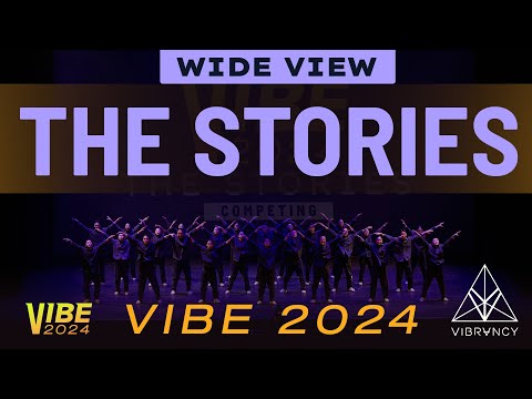 [1st Place] The Stories | VIBE 2024 [@Vibrvncy Wide View 4K]