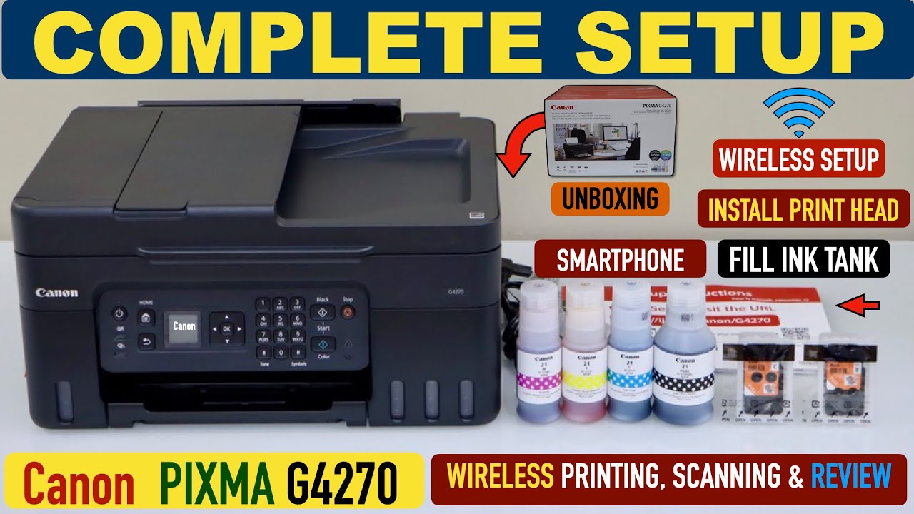 Canon Pixma G4270 Printer Setup, Fill Ink Tank, WiFi Setup iPhone, Printing, Scanning, Copy