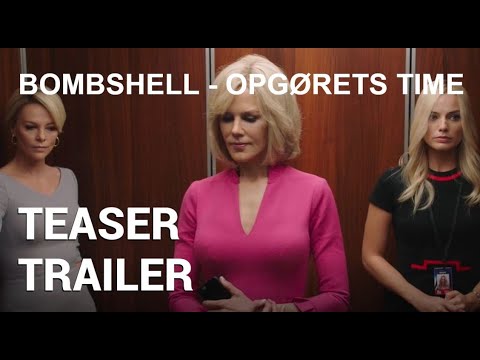 Bombshell - Opgørets Time | Teaser Trailer - Se hjemme 🍿