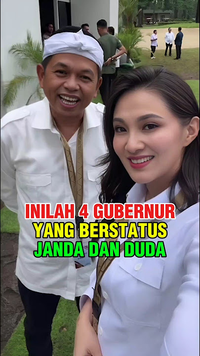 4 GUBERNUR YANG BERSTATUS JANDA DAN DUDA