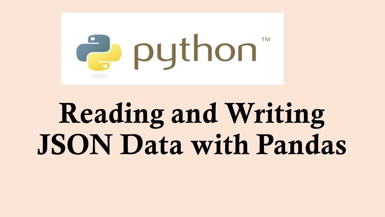 Python basic course | Reading and writing json files with Pandas - YouTube