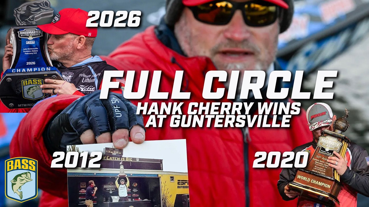 Hank Cherry goes FULL CIRCLE in Guntersville Bassmaster victory