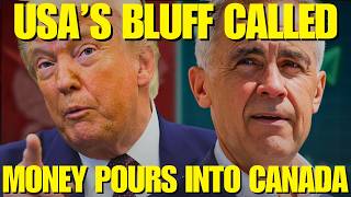 CANADA Calls USA's BLUFF: MONEY POURS into Canada as Investors Abandon Trump