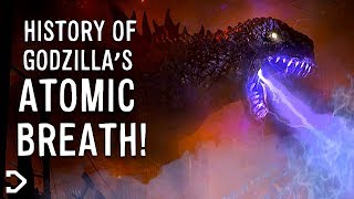 The History Of Godzilla's ATOMIC BREATH!