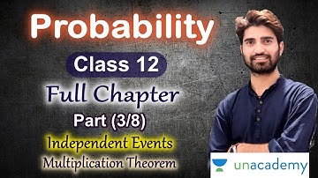Class 12 Maths Chapter 13 Probability | Part (3/8) | Independent events and Multiplication Theorem