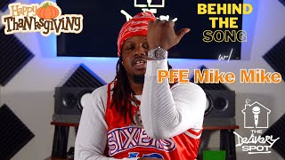The Delivery Spot presents: Behind the Song w/ PFE Mike Mike