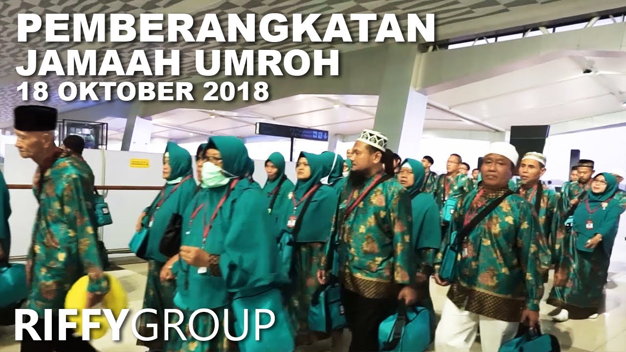 RIFFY GROUP | Pemberangkatan 18 Oktober 2018