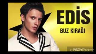 Kısacık Şarkım-Edis-Buz Kırağı