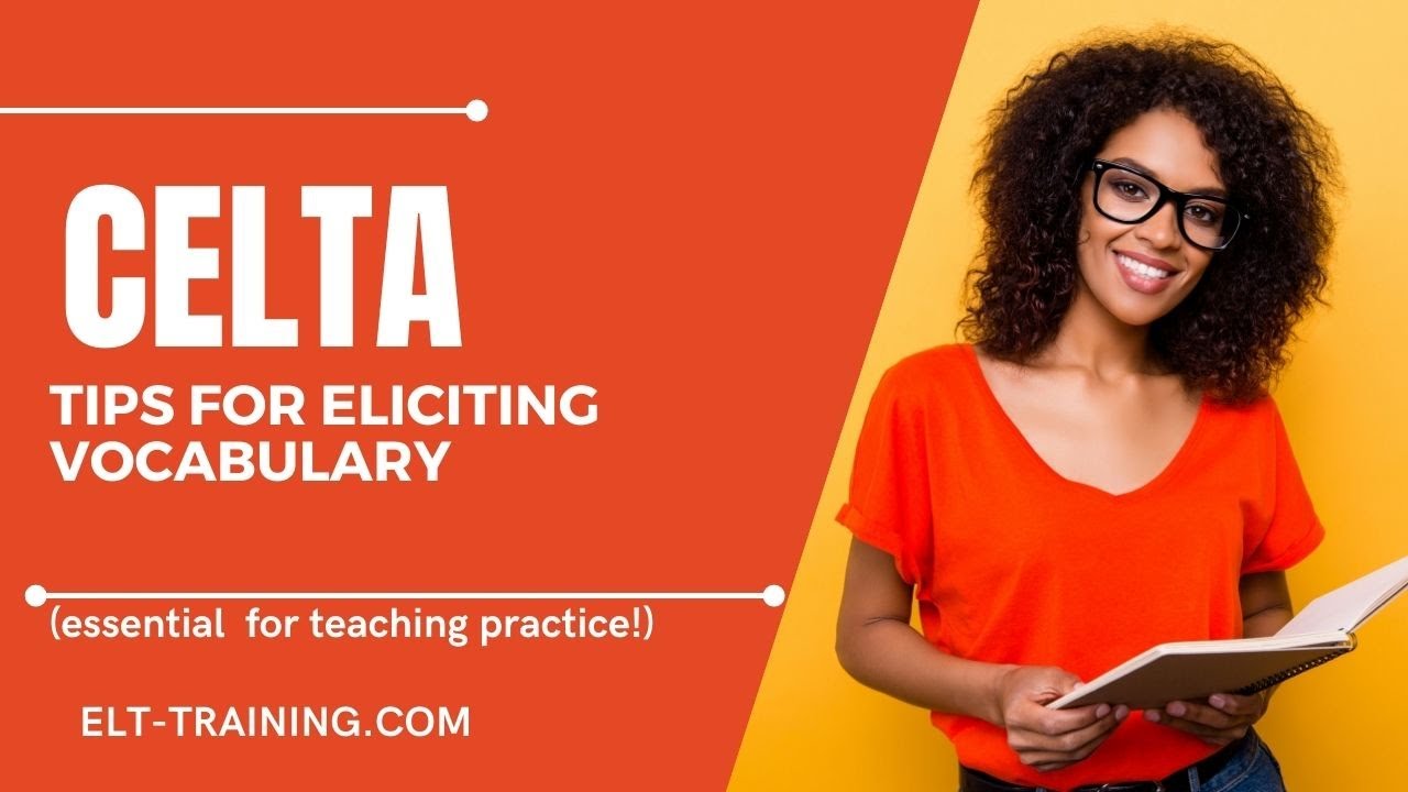 teaching vocabulary celta