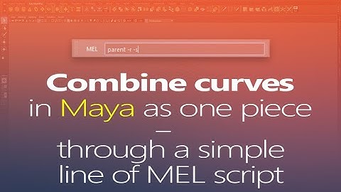 Combine curves as one piece in Maya through a simple line of mel script