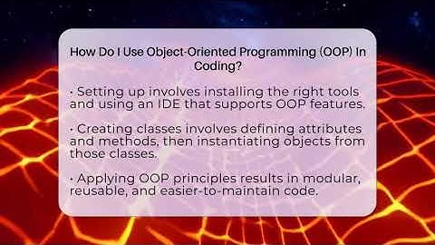 How Do I Use Object-Oriented Programming (OOP) In Coding? - Black Education Success Network