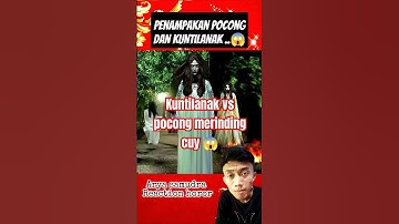 Kuntilanak vs pocong 😱 #fyp #viral #horor #hantu #penampakan #ghost #kuntilanak #pocong #misteri