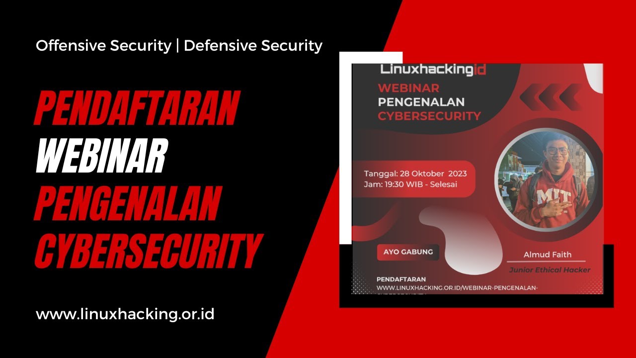 Registrasi Webinar Pengenalan Cyber Security Linuxhackingid - YouTube