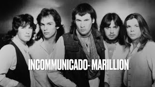 How to play Incommunicado by Marillion on guitar