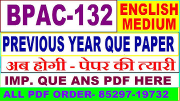 bpac 132 previous year question paper in English / bpac 132 important questions ans / bpac 132 study
