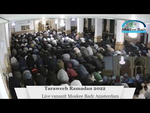 Moskee Badr Amsterdam: Taraweeh Ramadan 2022