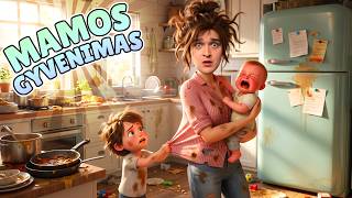 MAMOS GYVENIMAS!