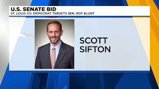 Former Missouri Sen. Scott Sifton announces campaign for U.S. Senate