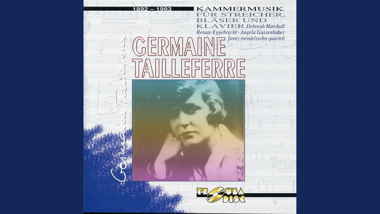 Germaine Tailleferre (1892-1983) Francia