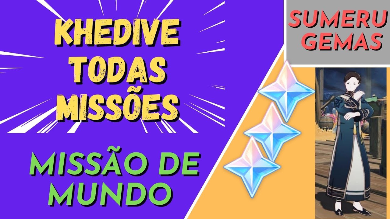 Khedive todas missões e conquistas Despenhadeiro Missão de mundo