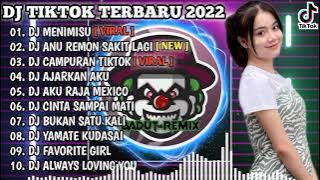 DJ TERBARU TIKTOK 2022 - DJ MENIMISU X ANU REMON SAKIT LAGI | REMIX TIKTOK I VIRAL FULL ALBUM