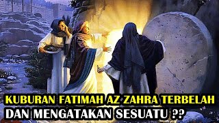 Dikala kuburan/liang lahat Fatimah Az Zahra  bisa berbicara ini pesannya...