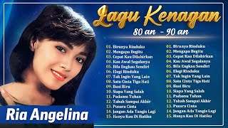 RIA ANGELINA - Lagu Nostalgia 80-90AN | Lagu Lawas Penuh Kenangan
