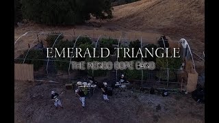 Mendo Dope - Emerald Triangle(Official Video)