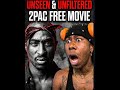 "UNSEEN &amp; UNFILTERED 2PAC FREE MOVIE | My Mind-BLOWN Live Reaction!"
