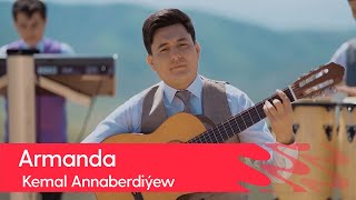 Kemal Annaberdiyew - Armanda | 2022