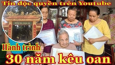 kỳ 3 : 30 năm một chặng đường khiếu nại kêu oan quá ư dài đối với một Gia đình Liệt sĩ..!