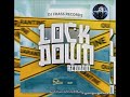 LOCK DOWN RIDDIM Mix June 2020 DJ FRASS RECORDS mp3