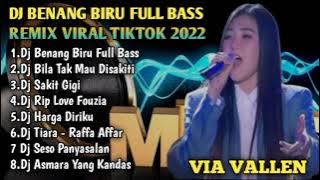 DJ WALAUPUN AKU KALAH DIDALAM PERCINTAAN - BENANG BIRU FULL BASS VIRAL TIKTOK 2022 YANG LAGI DI CARI