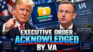 Information President Trump's Executive Order - What does it mean for VA and Veterans Benefits News