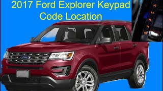 2017 Ford Explorer Keypad Code Location